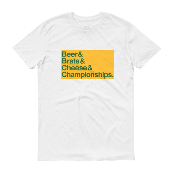 Beer & Brats & Cheese & Championships Short-Sleeve T-Shirt